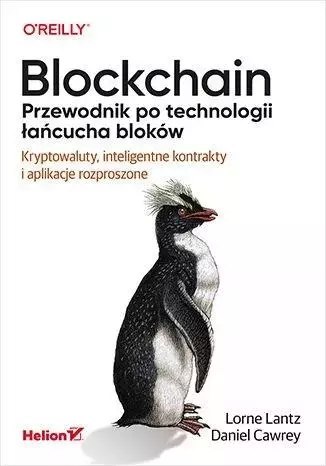 Blockchain. Przewodnik po technologii łańcucha... Blockchain. Przewodnik po technologii łańcucha...