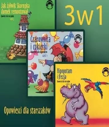 3w1 Opowieści dla starszaków Audiobook 3w1 Opowieści dla starszaków Audiobook