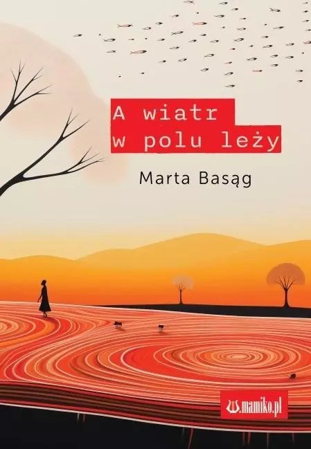 A wiatr w polu leży A wiatr w polu leży