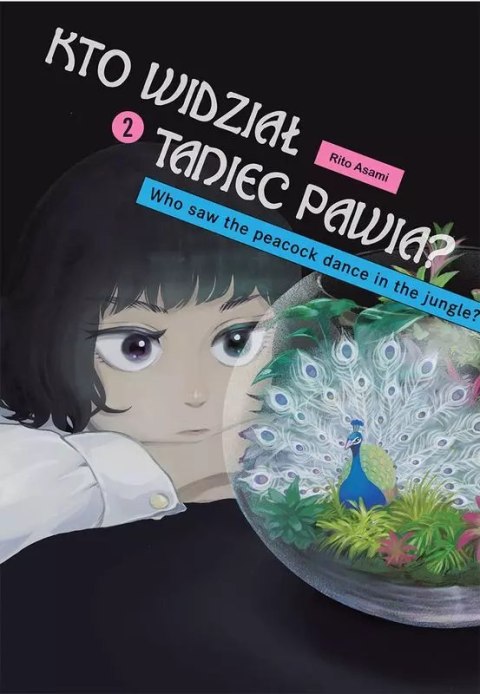 Kto widział Taniec pawia. Tom 2 Kto widział Taniec pawia. Tom 2