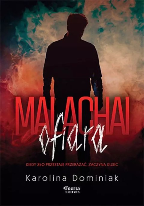 Malachai: Ofiara Malachai: Ofiara
