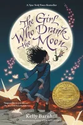 The Girl Who Drank the Moon. 2019 ed The Girl Who Drank the Moon. 2019 ed
