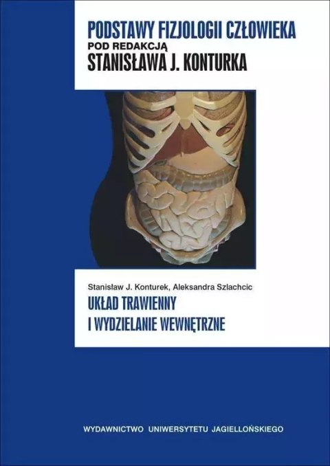 Układ trawienny i wydzielanie wewnętrzne Układ trawienny i wydzielanie wewnętrzne