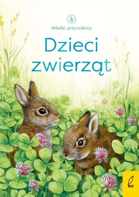 Dzieci zwierząt. Młodzi przyrodnicy wyd. 2025 Dzieci zwierząt. Młodzi przyrodnicy wyd. 2025