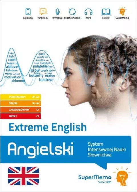 Extreme English. Angielski. System Intensywnej Nauki Słownictwa (poziom podstawowy A1-A2, średni B1-B2, zaawansowany, C1 i biegł Extreme English. Angielski. System Intensywnej Nauki Słownictwa (poziom podstawowy A1-A2, średni B1-B2, zaawansowany, C1 i biegł