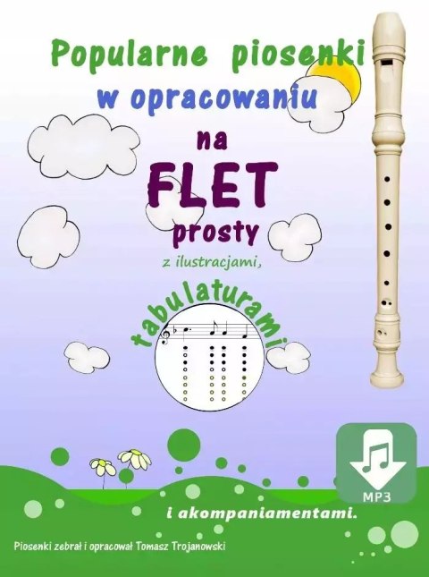 Piosenki na flet prosty z tabulaturami Piosenki na flet prosty z tabulaturami