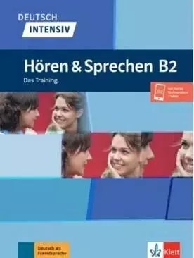 Deutsch intensiv Horen und Sprechen B2 Deutsch intensiv Horen und Sprechen B2