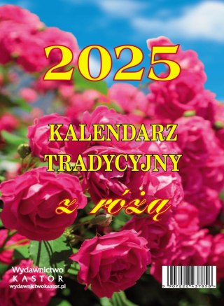 Kalendarz Tradycyjny z różą 2025 duży zdzierak zrywany na karteczki
