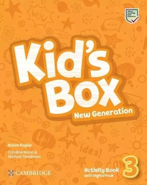 Kid's Box New Generation 3. Activity Book with Digital Pack Kid's Box New Generation 3. Activity Book with Digital Pack