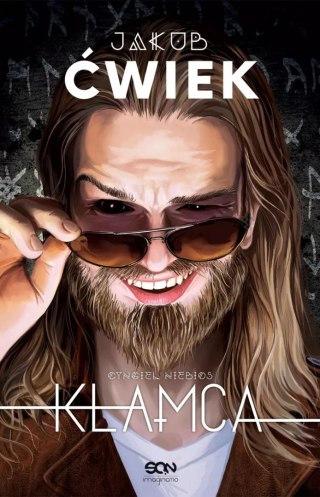 Kłamca 1. Cyngiel niebios