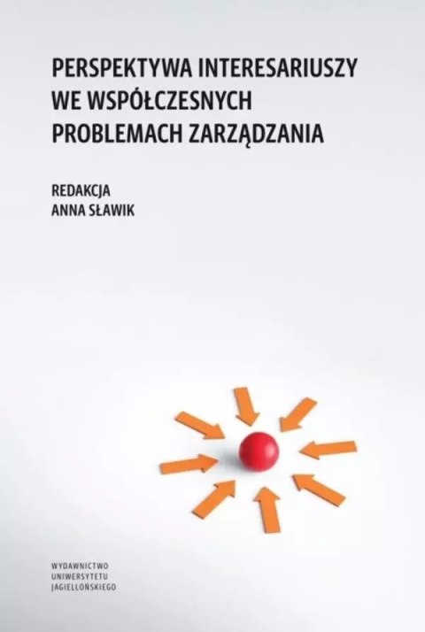 Perspektywa interesariuszy we współczesnych... Perspektywa interesariuszy we współczesnych...