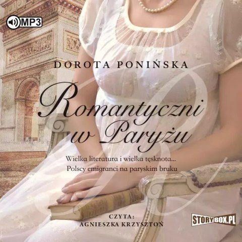 Romantyczni w Paryżu. Audiobook Romantyczni w Paryżu. Audiobook