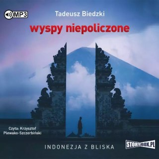 Wyspy niepoliczone. Indonezja z bliska. Audiobook