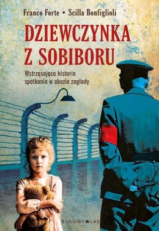 Dziewczynka z Sobiboru. Wstrząsająca historia spotkania w obozie zagłady
