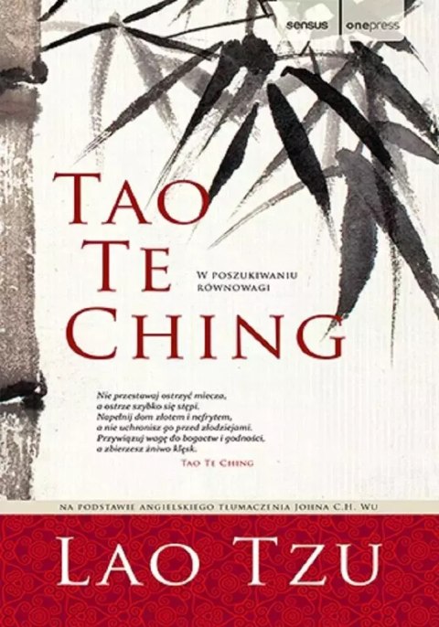 Tao Te Ching. Wydawnictwo Onepress Tao Te Ching. Wydawnictwo Onepress