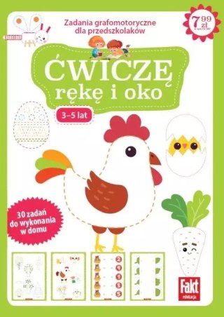 Ćwiczę rękę i oko. Zabawy grafomotoryczne dla przedszkolaków 3-5 lat. Fakt dzieciom 1/2021