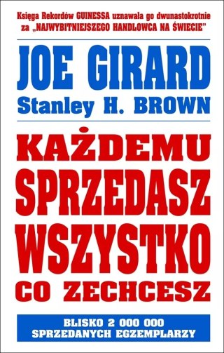 Każdemu sprzedasz wszystko co zechcesz