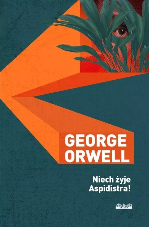 Niech żyje aspidistra! Niech żyje aspidistra!