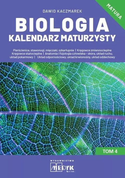 Biologia Kalendarz Maturzysty Tom 4 Biologia Kalendarz Maturzysty Tom 4