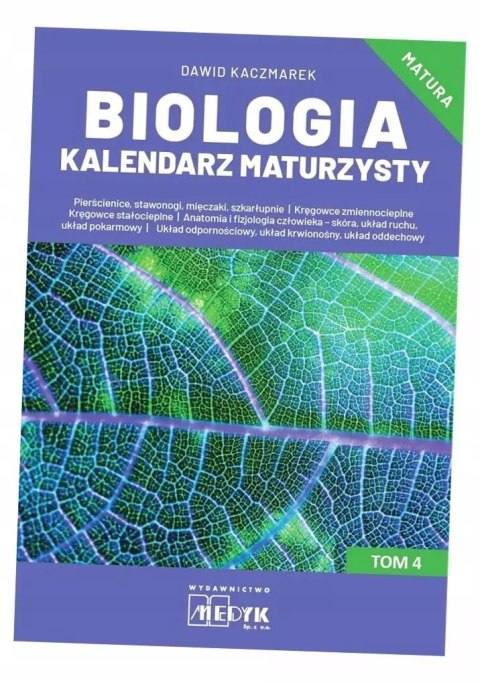 Biologia Kalendarz Maturzysty Tom 4 Biologia Kalendarz Maturzysty Tom 4