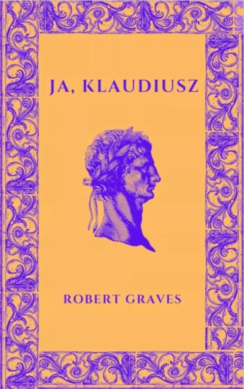 Ja, Klaudiusz Ja, Klaudiusz