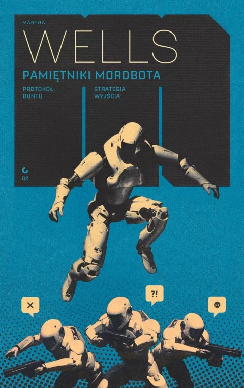 Pamiętniki Mordbota: Protokół buntu / Strategia wyjścia Pamiętniki Mordbota: Protokół buntu / Strategia wyjścia
