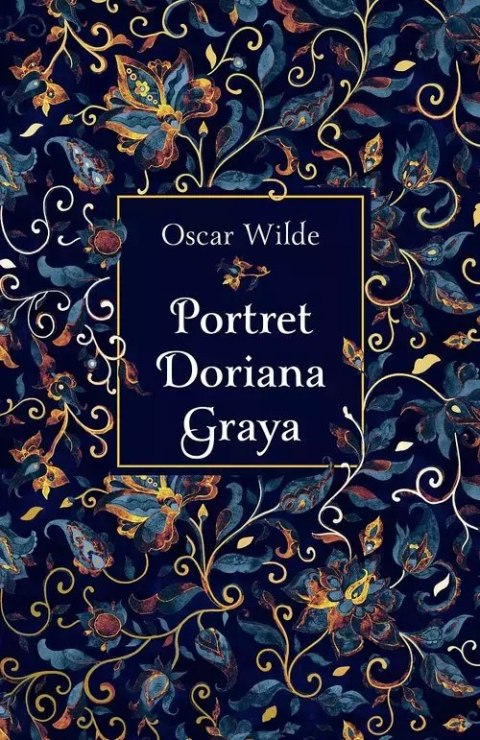 Portret Doriana Graya (edycja kolekcjonerska) Portret Doriana Graya (edycja kolekcjonerska)