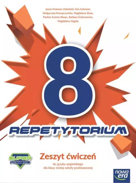Super Powers NEON 8. Szkoła podstawowa. Zeszyt ćwiczeń. Repetytorium 2024-2026 Super Powers NEON 8. Szkoła podstawowa. Zeszyt ćwiczeń. Repetytorium 2024-2026