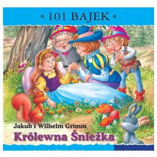 Królewna Śnieżka. 101 bajek