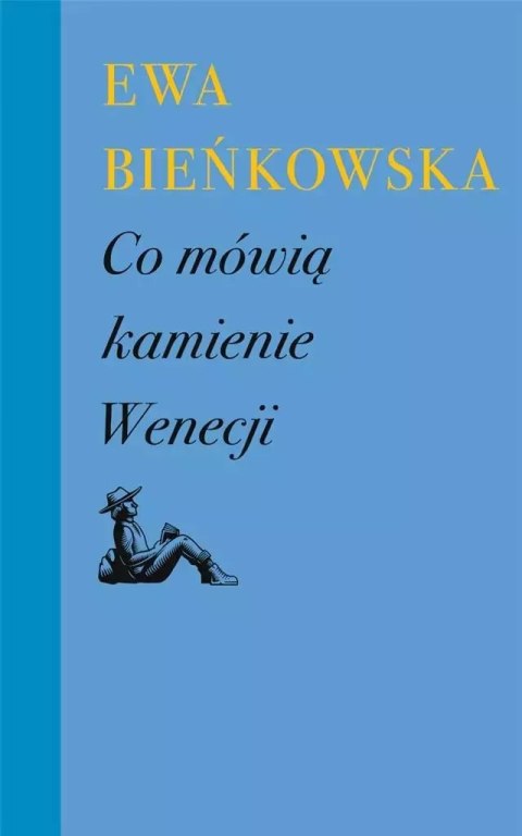 Co mówią kamienie Wenecji, wydanie 3 Co mówią kamienie Wenecji, wydanie 3