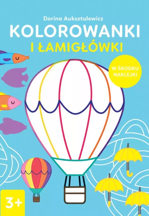 Kolorowanki i łamigłówki 3+ Kolorowanki i łamigłówki 3+