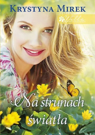 Willa pod kasztanem. Tom 3. Na strunach światła, wydanie specjalne