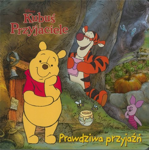 Prawdziwa przyjaźń. Disney Kubuś i Przyjaciele Prawdziwa przyjaźń. Disney Kubuś i Przyjaciele