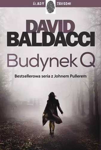 John Puller. Tom 4. Budynek Q John Puller. Tom 4. Budynek Q