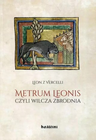 Metrum Leonis, czyli wilcza zbrodnia