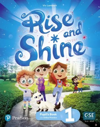 Rise and Shine 1. Learn to Read. Pupil's Book and eBook with Online Practice and Digital Resources