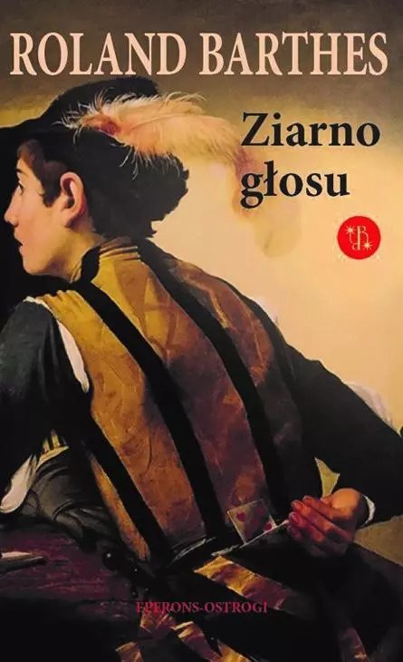 Ziarno głosu. Wywiady 1962-1980 Ziarno głosu. Wywiady 1962-1980