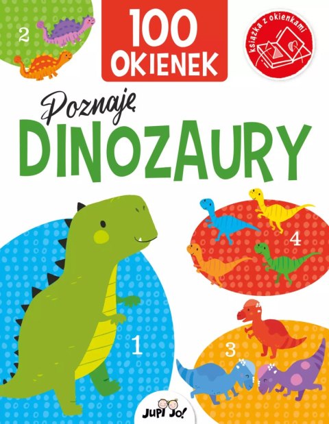 100 okienek. Poznaję dinozaury 100 okienek. Poznaję dinozaury