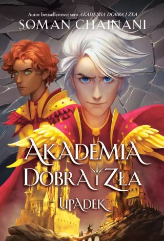 Akademia Dobra i Zła. Upadek