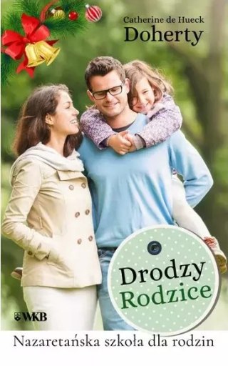 Drodzy Rodzice. Nazaretańska szkoła dla rodzin