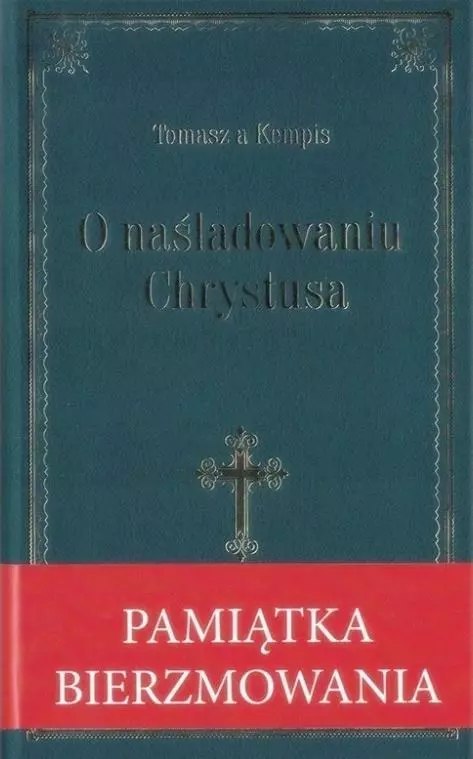 O naśladowniu Chrystusa- granatowa oprawa bierzm. O naśladowniu Chrystusa- granatowa oprawa bierzm.