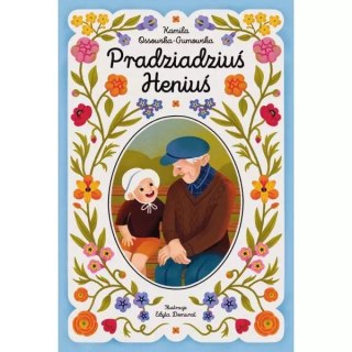 Pradziadziuś Heniuś