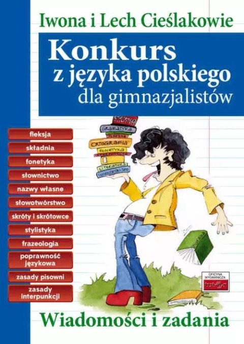 Konkurs z języka polskiego dla gimnazjalistów Konkurs z języka polskiego dla gimnazjalistów