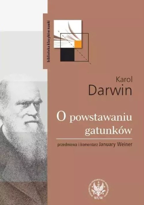 O powstawaniu gatunków drogą doboru naturalnego O powstawaniu gatunków drogą doboru naturalnego