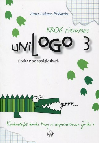 UniLogo 3. Krok pierwszy. Głoska r po spółgłoskach
