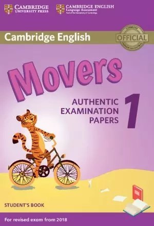 Cambridge English. Movers 1 for Revised Exam from 2018. Student's Book