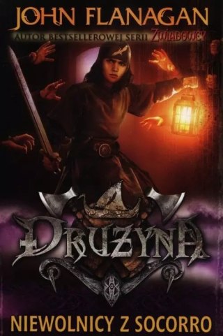 Drużyna. Tom 4. Niewolnicy z Socorro