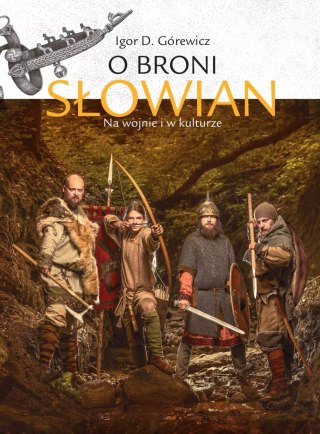 O broni Słowian.