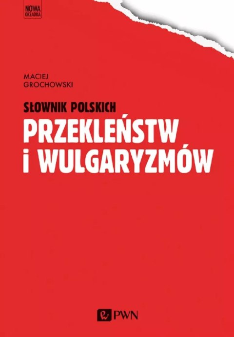 Słownik polskich przekleństw i wulgaryzmów Słownik polskich przekleństw i wulgaryzmów