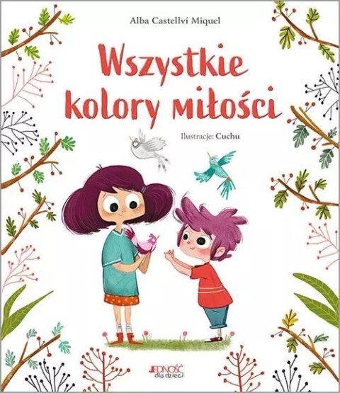 Wszystkie kolory miłości Wszystkie kolory miłości